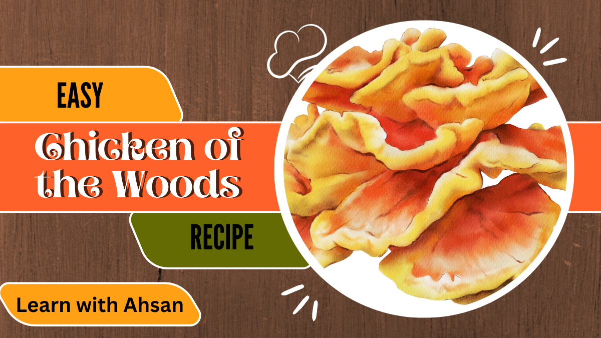 Chicken of the Woods recipe