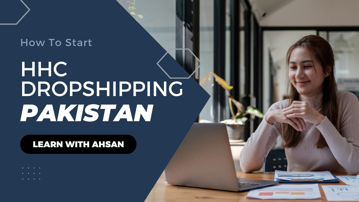 HHC Dropshipping Pakistan