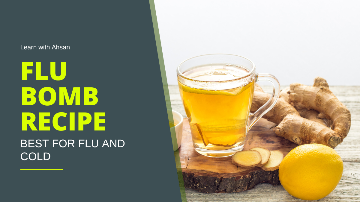 Flu Bomb Recipe